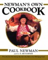 Newman's Own Cookbook - Paul Newman, A.E. Hotchner