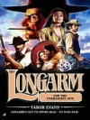 Longarm and the Ungrateful Gun (Longarm, #327) - Tabor Evans