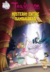 Misterio entre bambalinas: Tea Stilton 14 (Spanish Edition) - Tea Stilton, Helena Aguilà