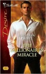 The Millionaire's Miracle - Cathleen Galitz