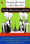 Everything You Pretend to Know about Food and Are Afraid Someone WillAsk (Everything You Pretend to Know Series) - Nancy Rommelmann