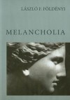 Melancholia - Robert Reszke, László Földényi