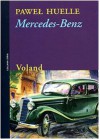 Mercedes Benz: Da Alcune Lettere A Hrabal - Paweł Huelle, R. Belletti