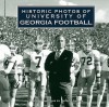 Historic Photos of University of Georgia Football - Patrick Garbin, Turner Publishing Company