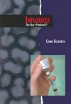 Influenza: The Next Pandemic? - Connie Goldsmith