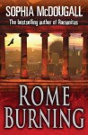 Rome Burning - Sophia McDougall