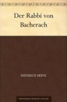 Der Rabbi von Bacherach (German Edition) - Heinrich Heine