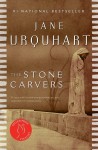 The Stone Carvers - Jane Urquhart