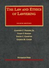 The Law and Ethics of Lawyering (University Casebook Series) - Geoffrey C. Hazard Jr., Susan P. Koniak, Roger C. Cramton, George M. Cohen