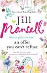 Offer You Can't Refuse - Jill Mansell