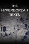 The Hyperborean Texts - E.S. Wynn