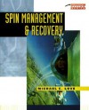 Spin Management and Recovery - Michael Love