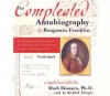 The Compleated Autobiography by Benjamin Franklin - Benjamin Franklin, Mark Skousen, Richard Ferrone