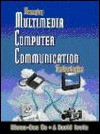 Emerging Multimedia Computer Communication Technologies - Chwan-Hwa Wu, J. David Irwin