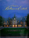 A Guide to Biltmore Estate - Rachel Carley