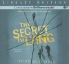 The Secret to Lying - Todd Mitchell