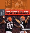 The Story of the Cleveland Browns - Sara Gilbert