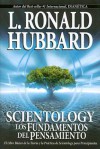 Scientology: The Fundamentals of Thought (Spanish) (Spanish and Spanish Edition) - L. Ron Hubbard