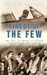 Finest of the Few: The Story of Battle of Britain Fighter Pilot John Simpson - John Simpson, Hector Bolitho