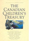 The Canadian Children's Treasury - Janet Lunn