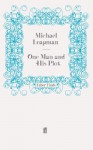 One Man and His Plot - Michael Leapman