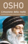 L'intuizione della realtà - Osho