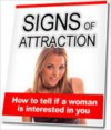 Signs Of Attraction - How to tell if a woman is interested in you - M&M Pubs