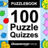 100 Puzzle Quizzes (Interactive Puzzlebook for E-readers) - The Grabarchuk Family