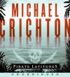 Pirate Latitudes - Michael Crichton, John Bedford Lloyd