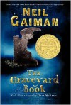 The Graveyard Book - Neil Gaiman, Dave McKean (Illustrator)