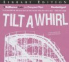 Tilt-A-Whirl - Chris Grabenstein