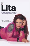 Lita: A Less Traveled R.O.A.D.--The Reality of Amy Dumas - Amy Dumas