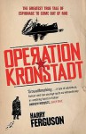 Operation Kronstadt. Harry Ferguson - Harry Ferguson