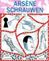 Arsene Schrauwen - Olivier Schrauwen