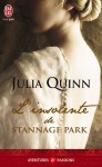 L'insolente de Stannage Park - Viviane Ascain, Julia Quinn