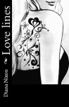 Love lines (Love lines, # 1) - Diana Nixon