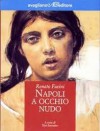 Napoli a occhio nudo - Renato Fucini