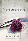 The Postmistress - Sarah Blake, Orlagh Cassidy