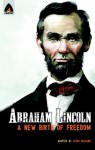 Abraham Lincoln: From the Log Cabin to the White House: Campfire Heroes Line - Lewis Helfand, K.L. Jones