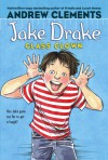 Jake Drake, Class Clown - Andrew Clements, Dolores Avendao