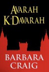 Avarah K'Davarah - Barbara Craig