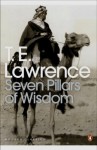 Seven Pillars of Wisdom (Penguin Modern Classics) - T.E. Lawrence