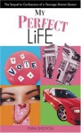 My Perfect Life - Dyan Sheldon