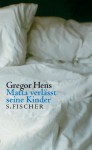 Matta Verlässt Seine Kinder - Gregor Hens