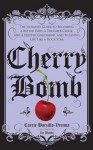 Cherry Bomb - Carrie Borzillo-Vrenna