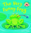 The Very Funny Frog (Peek-a-boo Pop-ups) - Jack Tickle