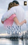 Juntos en el lago - Susan Wiggs