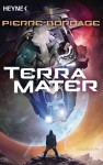 Terra Mater: Roman (German Edition) - Pierre Bordage, Ingeborg Ebel