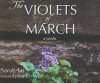The Violets of March - Sarah Jio