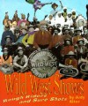 Wild West Shows: Rough Riders and Sure Shots - Judy Alter